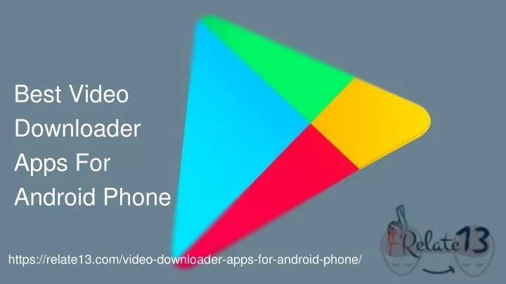 best video downloader apps for android phone