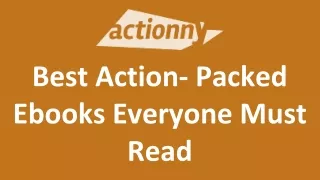 Best Action- Packed Ebooks Everyone Must Read