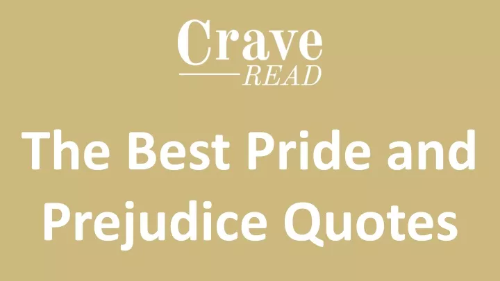 the best pride and prejudice quotes
