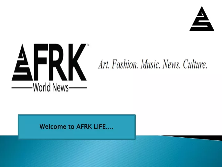 welcome to afrk life