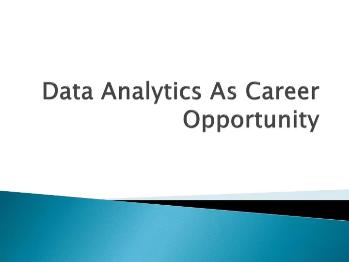 data analytics as career opportunity