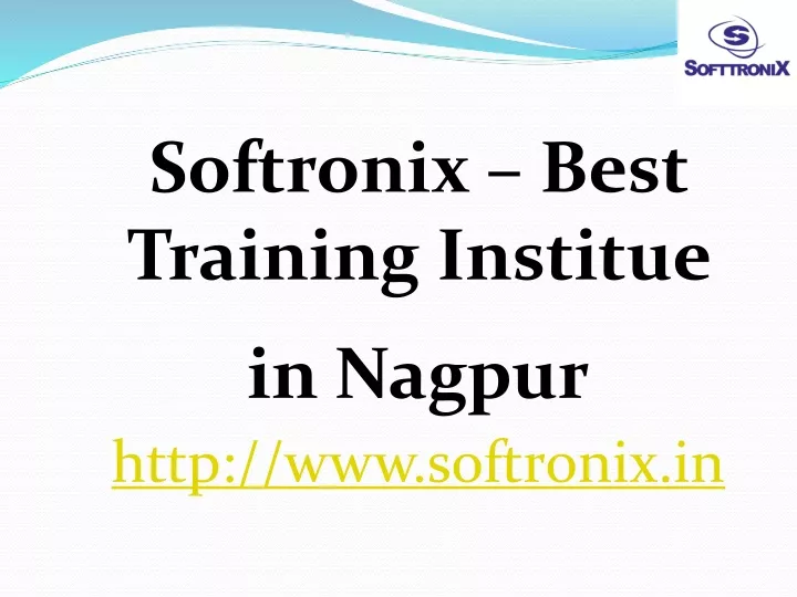 softronix best training institue in nagpur http