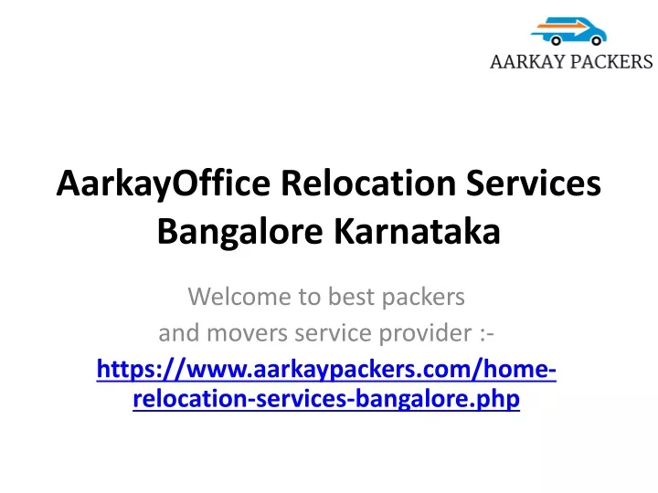 aarkayoffice relocation services bangalore karnataka