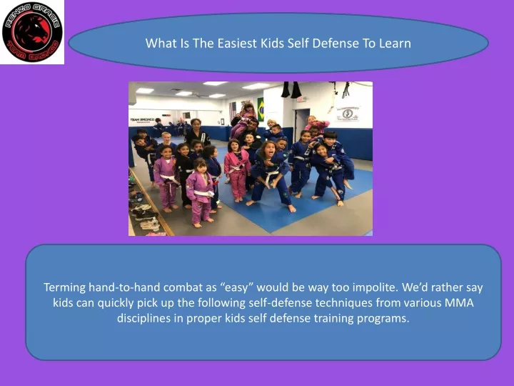 what is the easiest kids self defense to learn