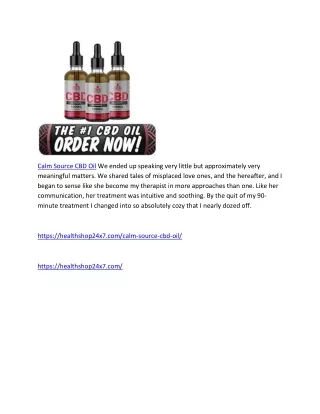 https://healthshop24x7.com/calm-source-cbd-oil/