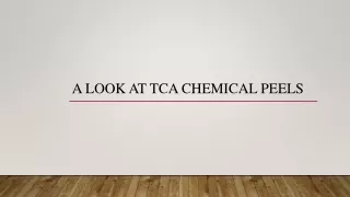 A Look At TCA Chemical Peels