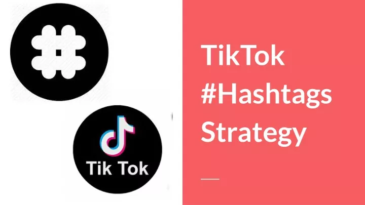 tiktok hashtags strategy