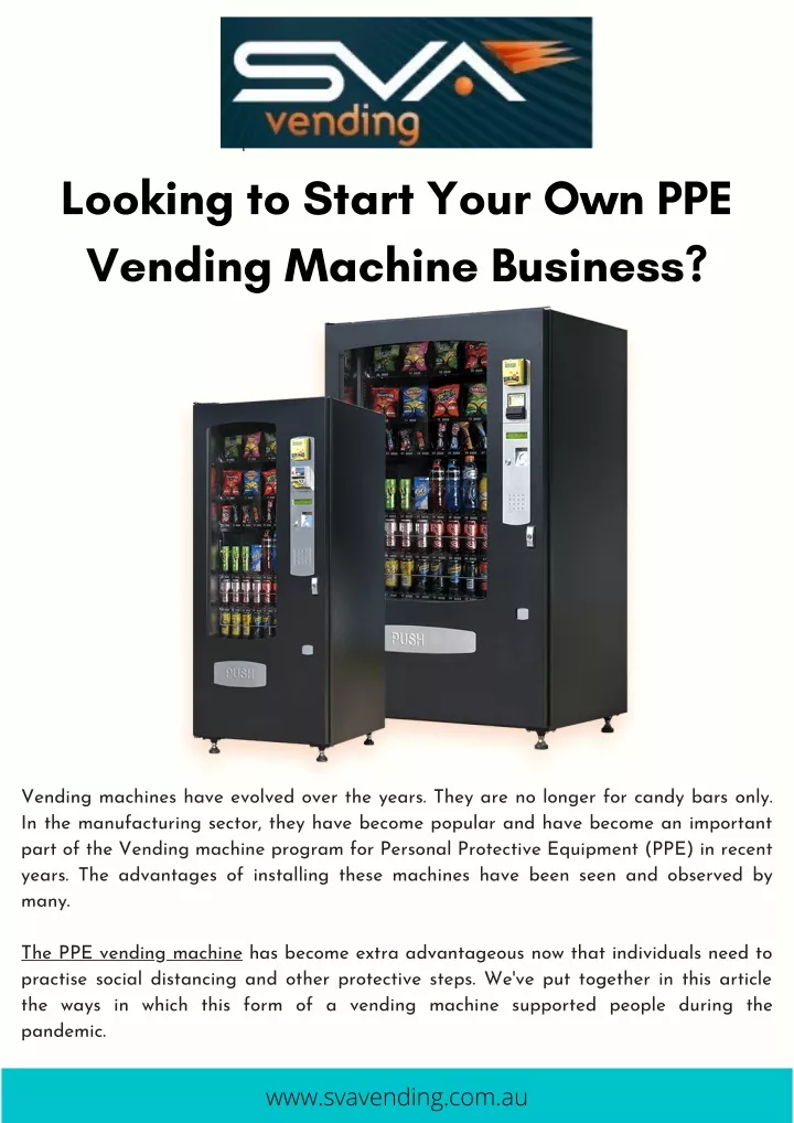 looking to start your own ppe vending machine