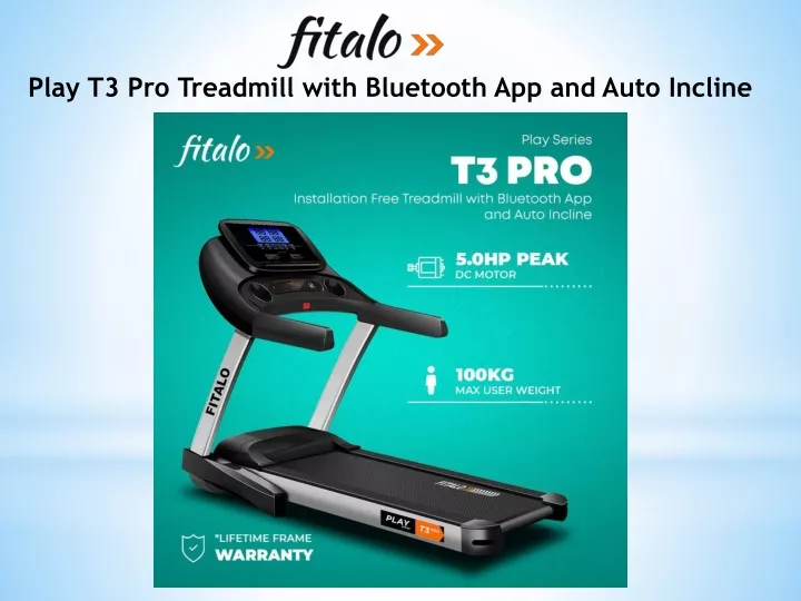 play t3 pro treadmill with bluetooth app and auto