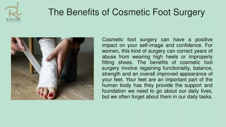 the benefits of cosmetic foot surgery