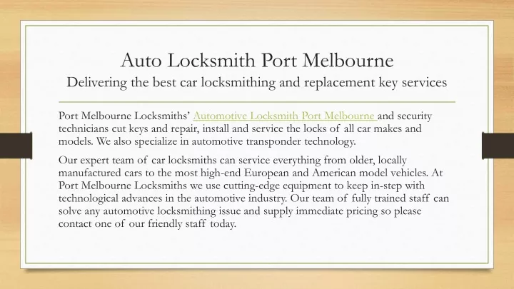 auto locksmith port melbourne delivering the best