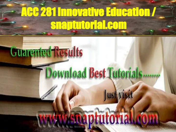 acc 281 innovative education snaptutorial com
