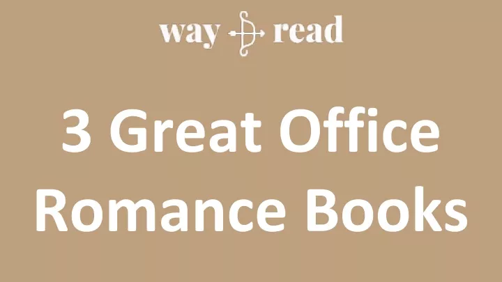 3 great office romance books