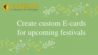 create custom e cards for upcoming festivals