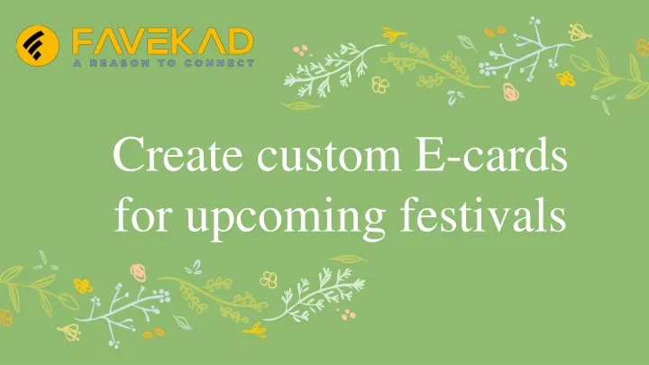 create custom e cards for upcoming festivals