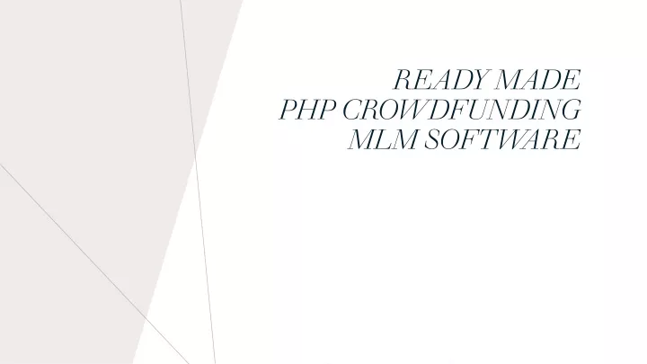ready made php crowdfunding mlm software