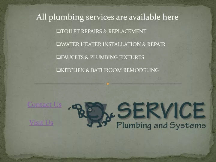 all plumbing services are available here