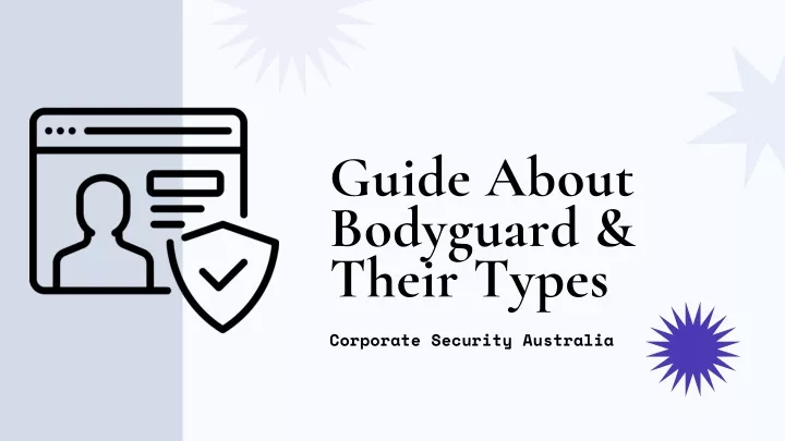 guide about bodyguard their types