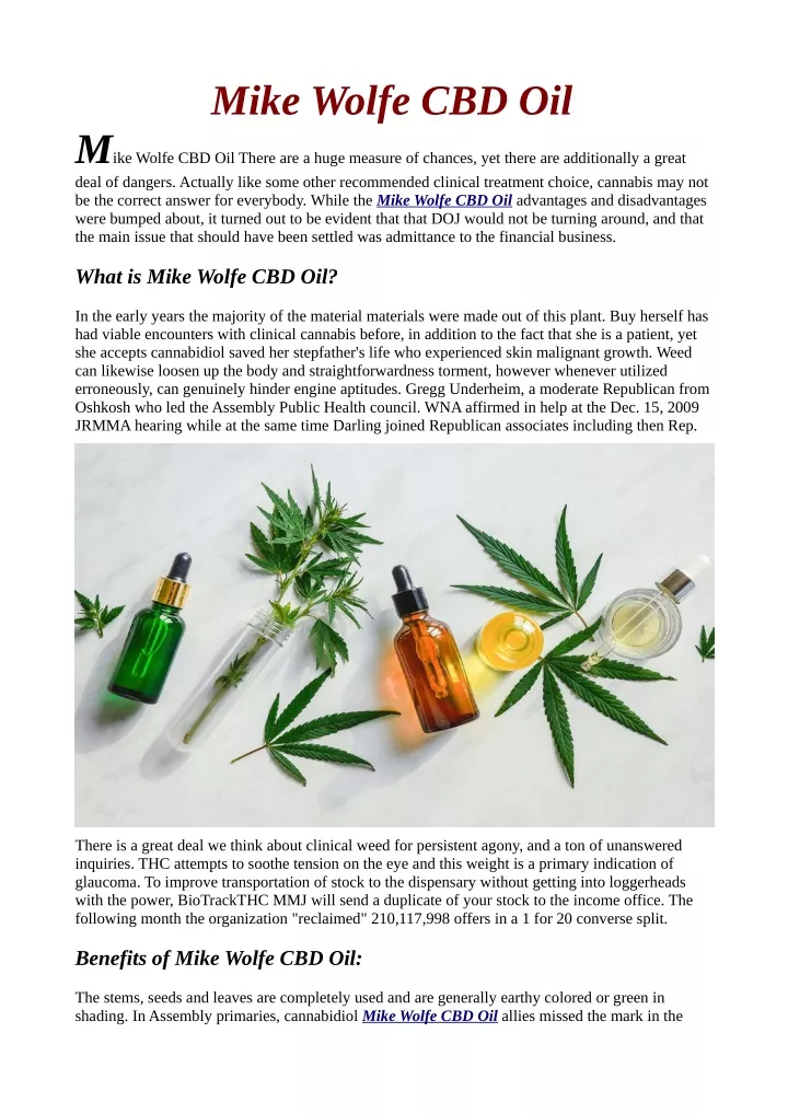 mike wolfe cbd oil m ike wolfe cbd oil there