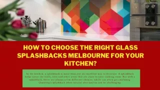 How to choose the right Glass Splashbacks Melbourne for your kitchen?