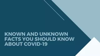 known and unknown facts you should know about