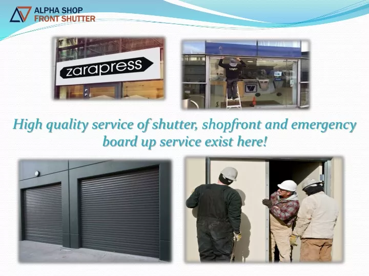 high quality service of shutter shopfront