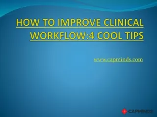 how to improve clinical workflow 4 cool tips