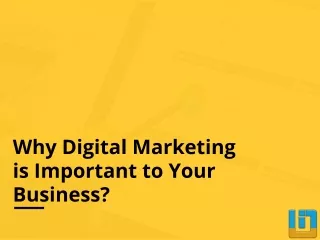 Why Digital Marketing is Important to Your Business