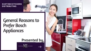 General Reasons to Prefer Bosch Appliances