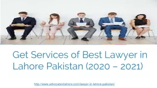 Hire Best Lawyer in Lahore Pakistan For Perform The Lawsuit Legally