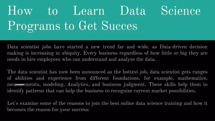 how to learn data science programs to get succes