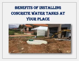 PDF: Benefits Of Installing Concrete Water Tanks At Your Place