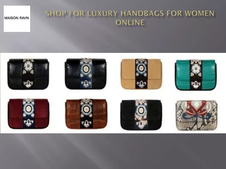 shop for luxury handbags for women online