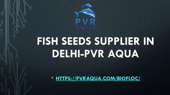 fish seeds supplier in delhi pvr aqua