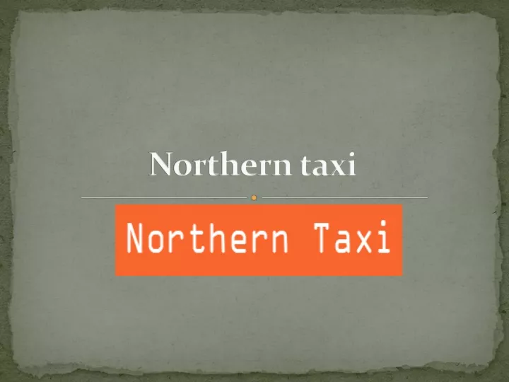 northern taxi