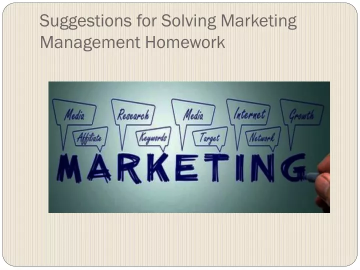 suggestions for solving marketing management homework