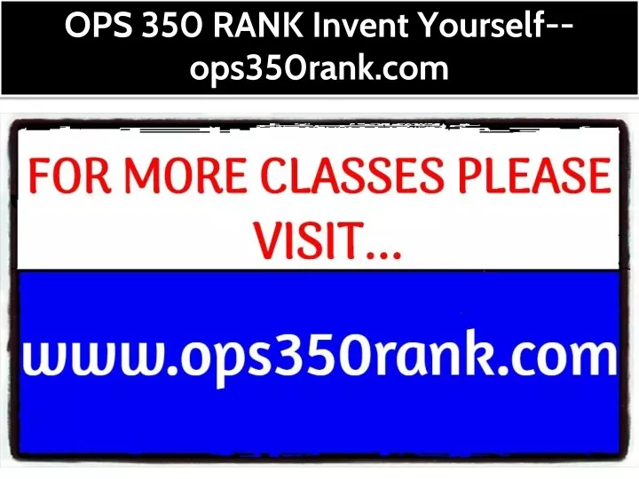 ops 350 rank invent yourself ops350rank com