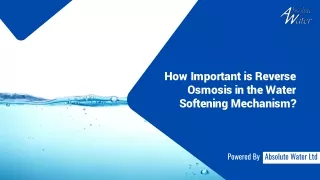 How Important is Reverse Osmosis in the Water Softening Mechanism?