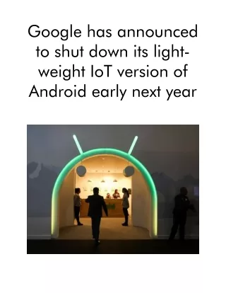 google has announced to shut down its light