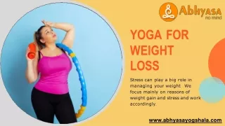 lose weight | Stress Relief | Fitness classes - Abhyasa yogshala