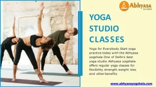 Yoga training institute | yoga studio classes - Abhyasa yogshala