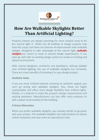 how are walkable skylights better than artificial