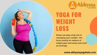 lose weight | Stress Relief | Fitness classes - Abhyasa yogshala