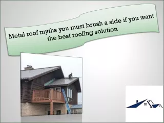 Metal roof myths you must brush aside if you want the best roofing solution