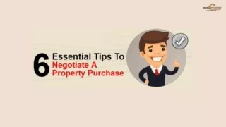 6 Essential Tips To Negotiate A Property Purchase