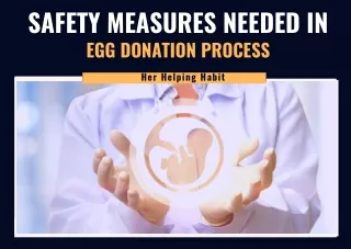 Safety Repercussions for Egg Donation Treatment