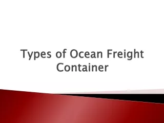 Types of Ocean Freight Container
