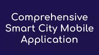 comprehensive smart city mobile application