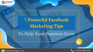 7 Powerful Facebook Marketing Tips To Help Your Business Grow