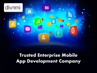 Trusted Enterprise Mobile App Development Company